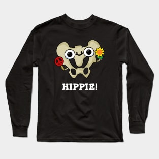 Hippie cute Hip Bone Pun Long Sleeve T-Shirt
